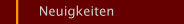 Neuigkeiten
